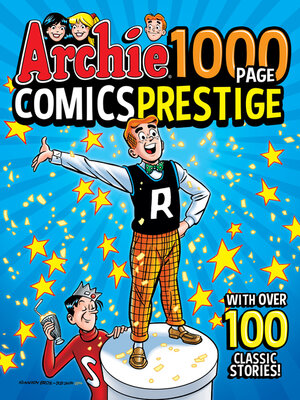 cover image of Archie 1000 Page Comics Prestige
